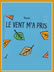le vent m'apris
