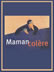 mamancolere